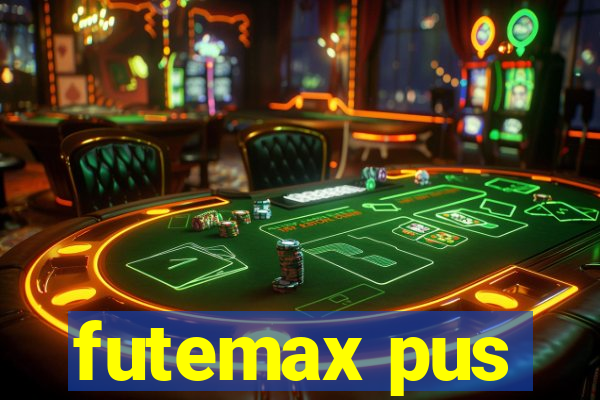 futemax pus